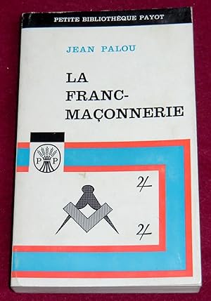 Image du vendeur pour LA FRANC-MACONNERIE mis en vente par LE BOUQUINISTE