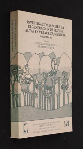 Imagen del vendedor de Investigaciones sobre la regeneracion de selvas altas en Veracruz, Mexico (volumen II) a la venta por Abraxas-libris