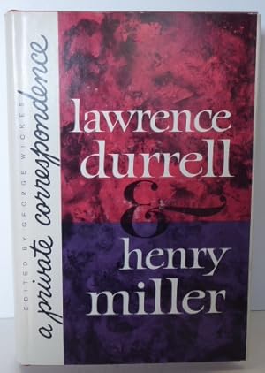 Seller image for LAWRENCE DURRELL & HENRY MILLER. A PRIVATE CORRESPONDENCE. for sale by RON RAMSWICK BOOKS, IOBA