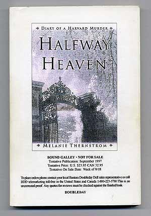 Immagine del venditore per Halfway Heaven: Diary of a Harvard Murder venduto da Between the Covers-Rare Books, Inc. ABAA