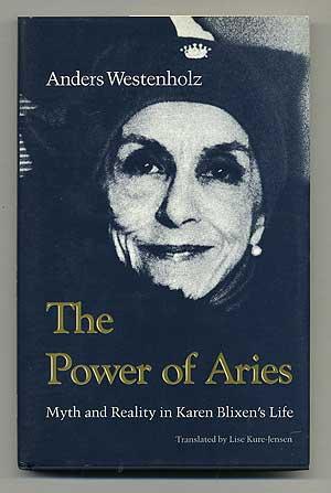 Seller image for The Power of Aries: Myth and Reality in Karen Blixen's Life for sale by Between the Covers-Rare Books, Inc. ABAA