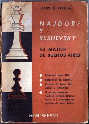 Najdorf y Reshevsky: su match de Buenos Aires