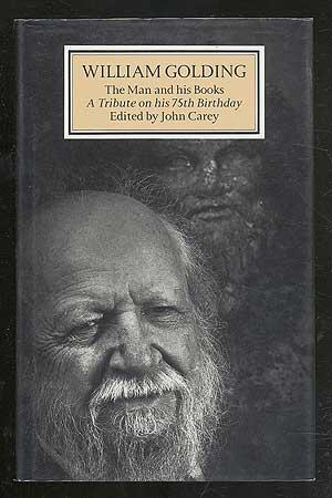 Seller image for William Golding: The Man and His Books, A Tribute on His 75th Birthday for sale by Between the Covers-Rare Books, Inc. ABAA