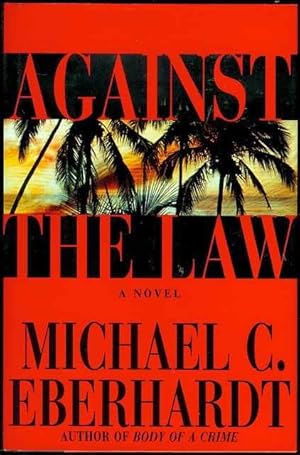 Seller image for Against the Law for sale by Bookmarc's