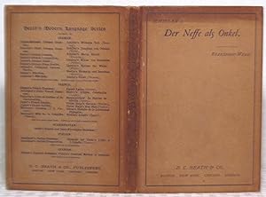 Seller image for Der Neffe Als Onkel : Translated and Adapted from the French of Picard / by Friedrich Von Schiller, Edited with Notes and Vocabulary by H. S. Beresford-Webb for sale by you little dickens