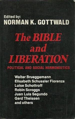 The Bible and Liberation: Political and Social Hermeneutics
