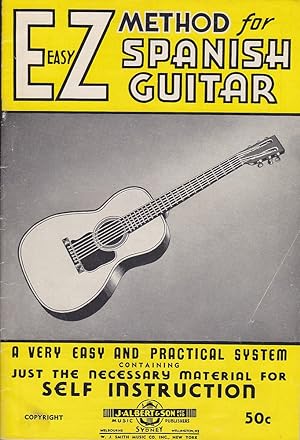 Seller image for E-Z Easy Method for Spanish Guitar for sale by Mr Pickwick's Fine Old Books