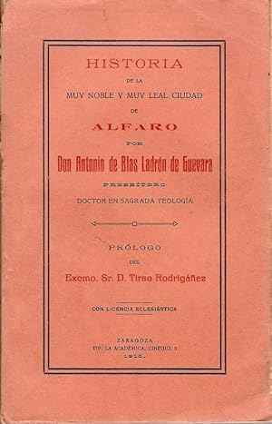 Image du vendeur pour HISTORIA DE LA MUY NOBLE Y MUY LEAL CIUDAD DE ALFARO mis en vente par Palabras & Cosas