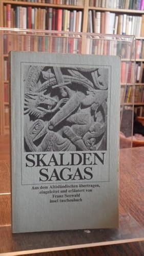 Skaldensagas. Aus dem Altisländischen übertragen, eingeleitet und erläutert von Franz Seewald.