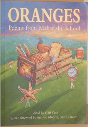 Imagen del vendedor de Oranges -Poems From Maharishi School a la venta por Washburn Books