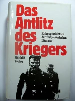 Immagine del venditore per Das Antlitz des Krieges - Kriegsgeschichten der zeitgenssischen Literatur. venduto da Antiquariat BcherParadies