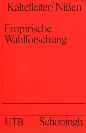 Seller image for Empirische Wahlforschung. Eine Einfhrung in Theorie und Technik. for sale by Antiquariat am Flughafen