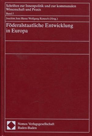 Bild des Verkufers fr Fderalstaatliche Entwicklung in Europa. zum Verkauf von Antiquariat am Flughafen