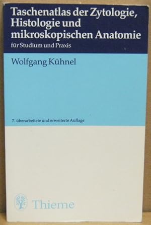 Bild des Verkufers fr Taschenatlas der Zytologie, Histologie und mikroskopischen Anatomie. (Flexibles Taschenbuch) zum Verkauf von Nicoline Thieme