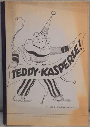 Image du vendeur pour Teddy - Kasperle. Ein Bilderbuch. mis en vente par Antiquariat Krikl