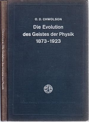Bild des Verkäufers für Die Evolution des Geistes der Physik 1873-1923. zum Verkauf von Antiquariat Krikl