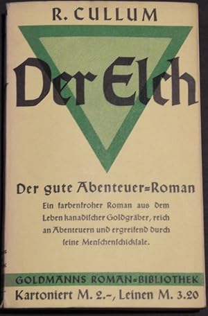 Der Elch. (Ins Deutsche übertragen v. Fritz v. Bothmer.)