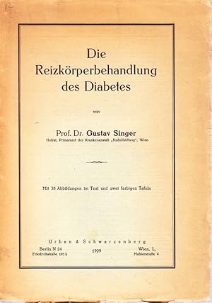 Die Reizkörperbehandlung des Diabetes.