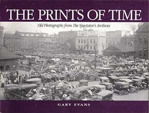 Prints of Time, Old Photographs from the Spectator's Archives