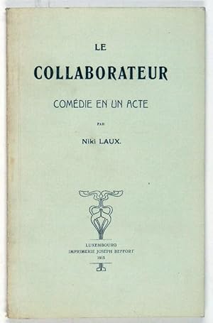 Le collaborateur. Comédie en un acte.