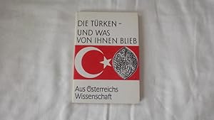 Bild des Verkufers fr Die Trken-und Was Von Ihnen Blieb. The Turks-and What They Left to Us zum Verkauf von Malota