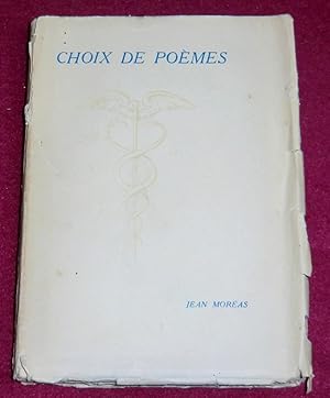 Imagen del vendedor de CHOIX DE POEMES, avec une prface d'Ernest Raynaud, une bibliographie et un portrait. a la venta por LE BOUQUINISTE