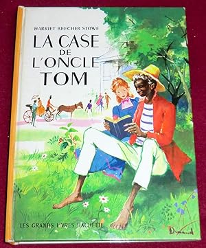 Imagen del vendedor de LA CASE DE L'ONCLE TOM a la venta por LE BOUQUINISTE