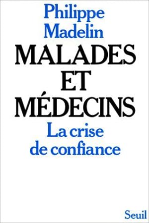 Seller image for Malades Et Medecins for sale by JLG_livres anciens et modernes