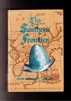 Immagine del venditore per The Southern Frontier venduto da Brillig's Books