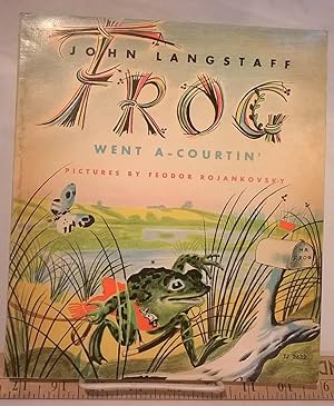 Imagen del vendedor de Frog Went A-Courtin' a la venta por Bargain Finders of Colorado