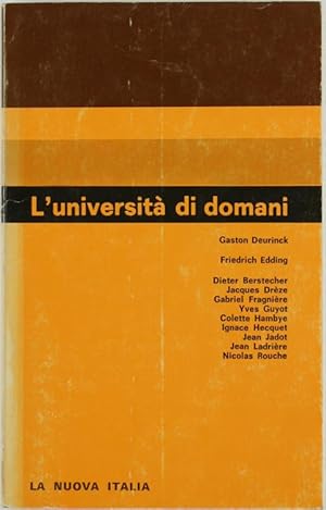 L'UNIVERSITA' DI DOMANI.: