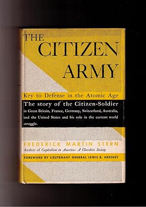 Seller image for The Citizen Army: Key to Defense in the Atomic Age for sale by Brillig's Books