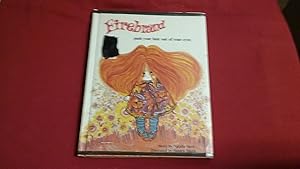 Seller image for FIREBRAND PUSH YOUR HAIR OUT OF YOUR EYES for sale by Betty Mittendorf /Tiffany Power BKSLINEN