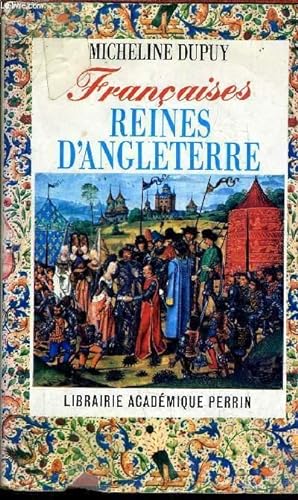 Bild des Verkufers fr FRANCAISES REINES D'ANGLETERRE. zum Verkauf von Le-Livre