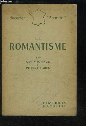 Imagen del vendedor de Le Romantisme. a la venta por Le-Livre