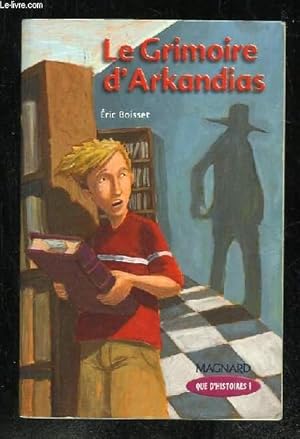 Bild des Verkufers fr LE GRIMOIRE D ARKANDIAS. LA TRILOGIE D ARKANDIAS TOME 1. zum Verkauf von Le-Livre