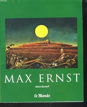 Seller image for MAX ERNST. 1891-1976. AU-DELA DE LA PEINTURE. for sale by Le-Livre