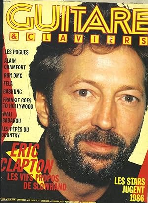 Bild des Verkufers fr GUITARE ET CLAVIERS, JANVIER 1987. LES POGUES / ALAIN CHAMFORT / RUN DMC / FELA / BASHUNG/ FRANKIE GOES TO HOLLYWOOD / WALI BADAROU / LES PEPES DU COUNTRY / ERIC CLAPTON / LES STARS JUGENT 1986. zum Verkauf von Le-Livre