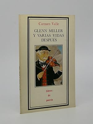 Glenn Miller y Varias Vidas Despues