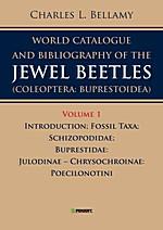 A World Catalogue and Bibliography of the Jewel Beetles (Coleoptera: Buprestoidea), Volume 1: Int...