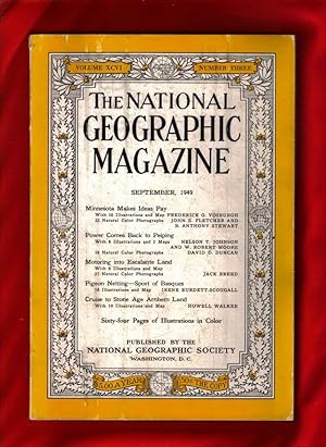The National Geographic Magazine / September, 1949. Minnesota; Peiping; Escalante Land; Pigeon Ne...
