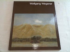 Seller image for Wolfgang Wegener. for sale by Versandantiquariat Christian Back