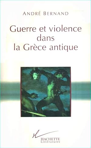 Guerre et violence dans la Grèce Antique