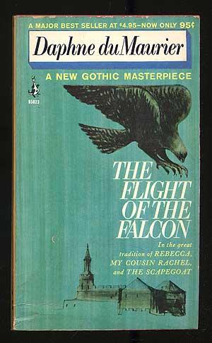 Bild des Verkufers fr The Flight of the Falcon zum Verkauf von Between the Covers-Rare Books, Inc. ABAA