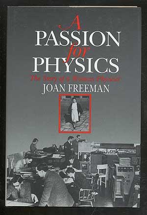 Seller image for A Passion for Physics: The Story of a Woman Physicist for sale by Between the Covers-Rare Books, Inc. ABAA