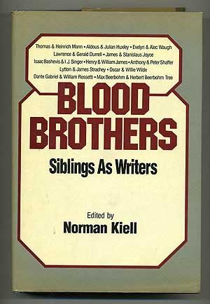 Bild des Verkufers fr Blood Brothers: Siblings as Writers zum Verkauf von Between the Covers-Rare Books, Inc. ABAA
