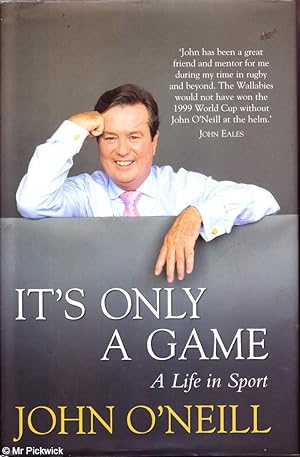 Imagen del vendedor de It's Only A Game: A Life In Sport a la venta por Mr Pickwick's Fine Old Books