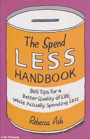 Seller image for The spend less handbook for sale by Mr Pickwick's Fine Old Books