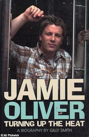 Seller image for Jamie Oliver: Turning up the Heat for sale by Mr Pickwick's Fine Old Books