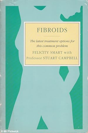 Seller image for Fibroids for sale by Mr Pickwick's Fine Old Books